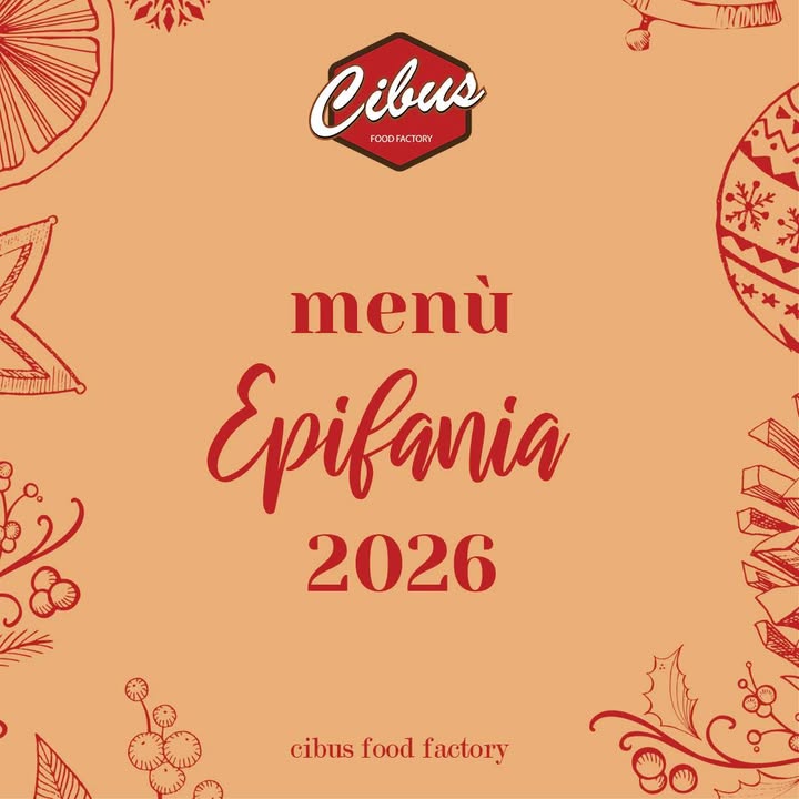 MENU EPIFANIA 2026 💫 Cibus Food Factory 💣
La Befana porta
